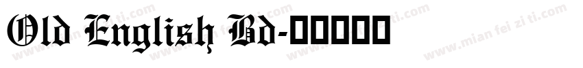 Old English Bd字体转换